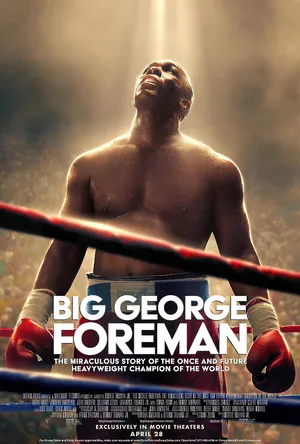 Big george foreman: câu chuyện kỳ diệu về nhà vô địch quyền anh hạng nặng Big george foreman: câu chuyện kỳ diệu về nhà vô địch quyền anh hạng nặng